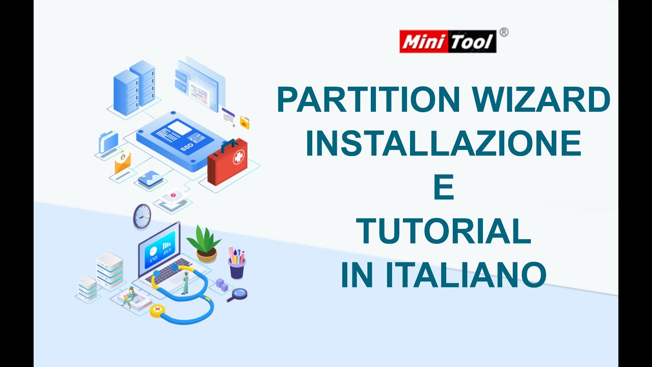 MiniTool Partition Wizard - Il coltellino svizzero degli HD, SSD e USB Installazione e tutorial