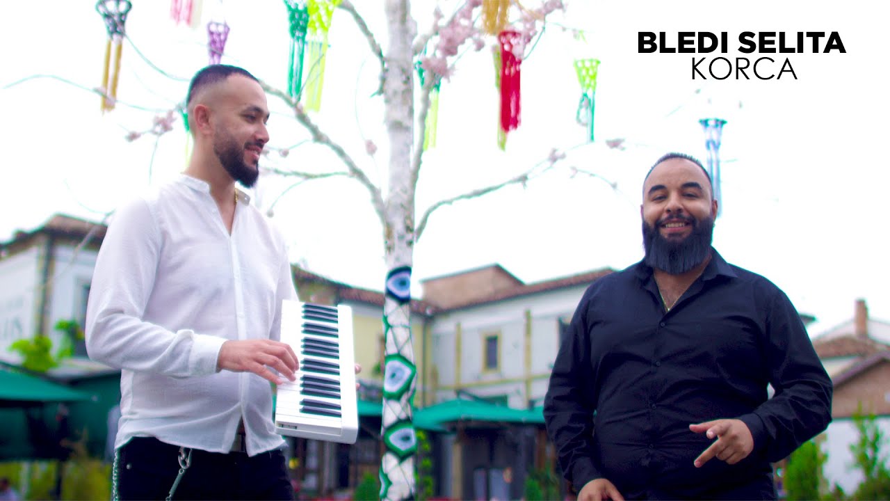 Bledi Selita & Geni Osmani - Korca