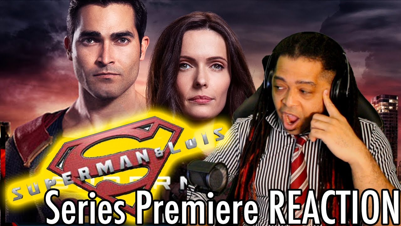 Superman & Lois Series Premiere Reaction & Review 