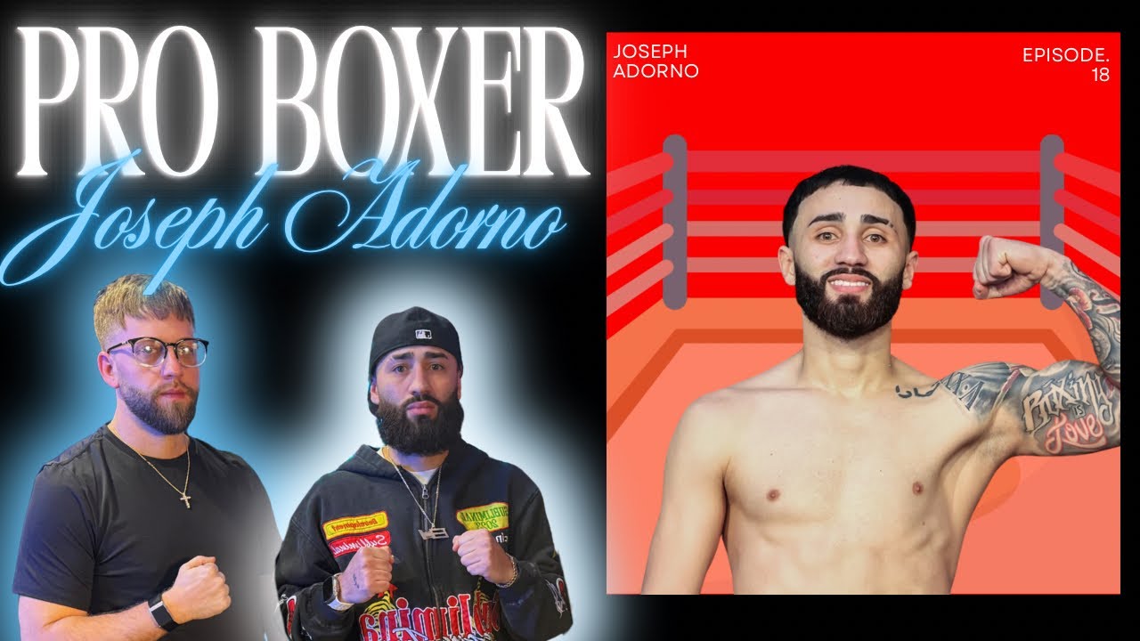 Joseph Adorno 🥊 | VOV Ep 20