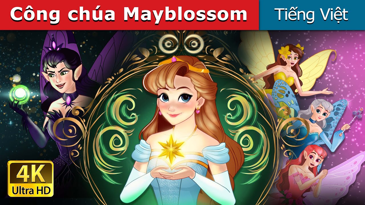 Công chúa Mayblossom | Princess Mayblossom in Vietnam | @VietnameseFairyTales