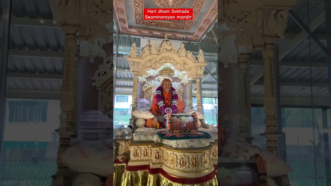 Sokhada Swaminarayan mandir 🛕 hari dham 