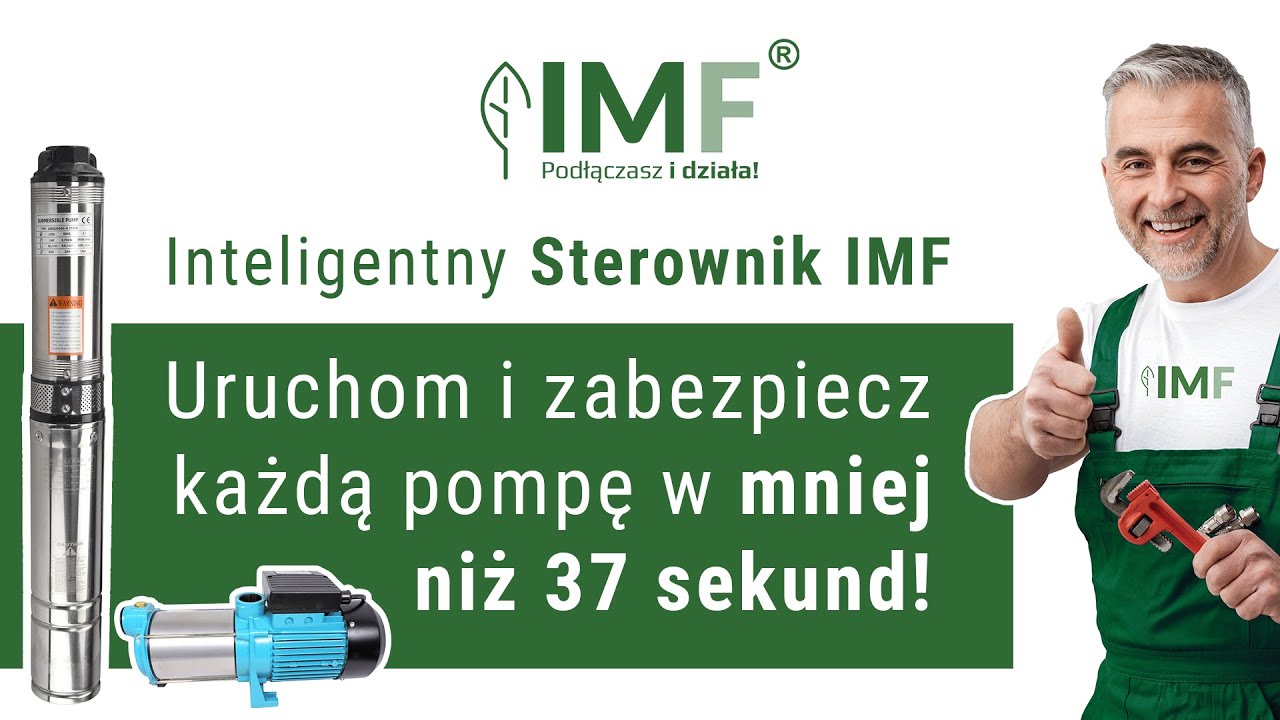 Uruchom i zabezpiecz POMPĘ w mniej niż 37 sekund! | Inteligentny Sterownik IMF DLA POMP WODNYCH