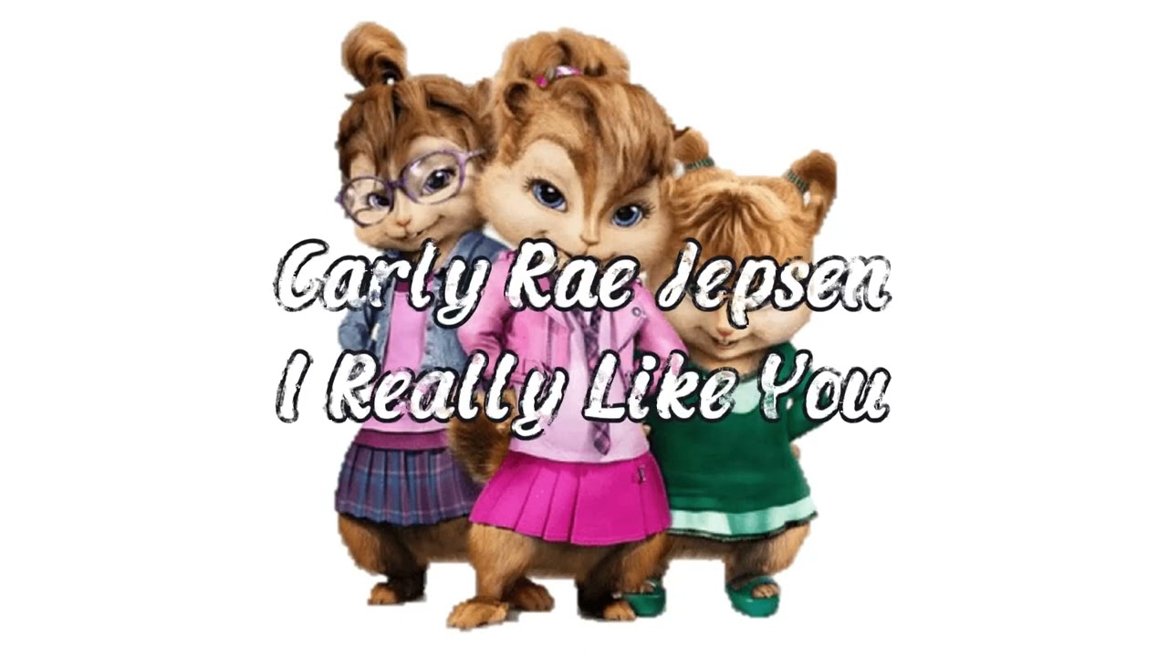 Carly Rae Jepsen - I Really Like You (Chipmunk Version)