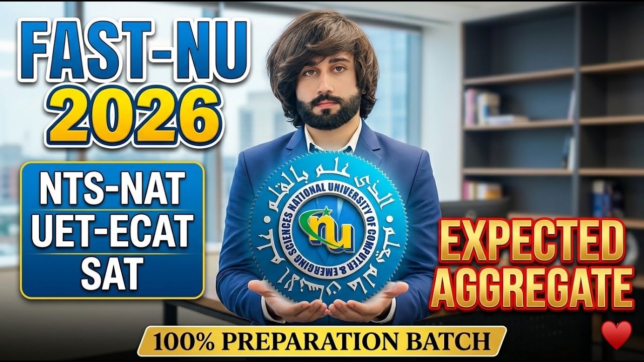 Fast University Entry Test Expected Dates 2026 I FAST University 2026 Expected Merit I FAST 2026