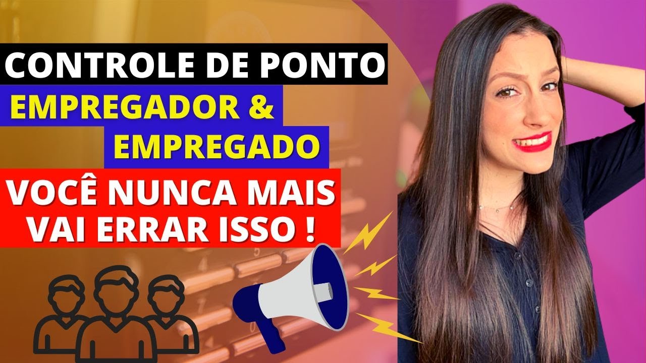 Registro e controle de ponto: o que diz a CLT - É OBRIGATÓRIO?