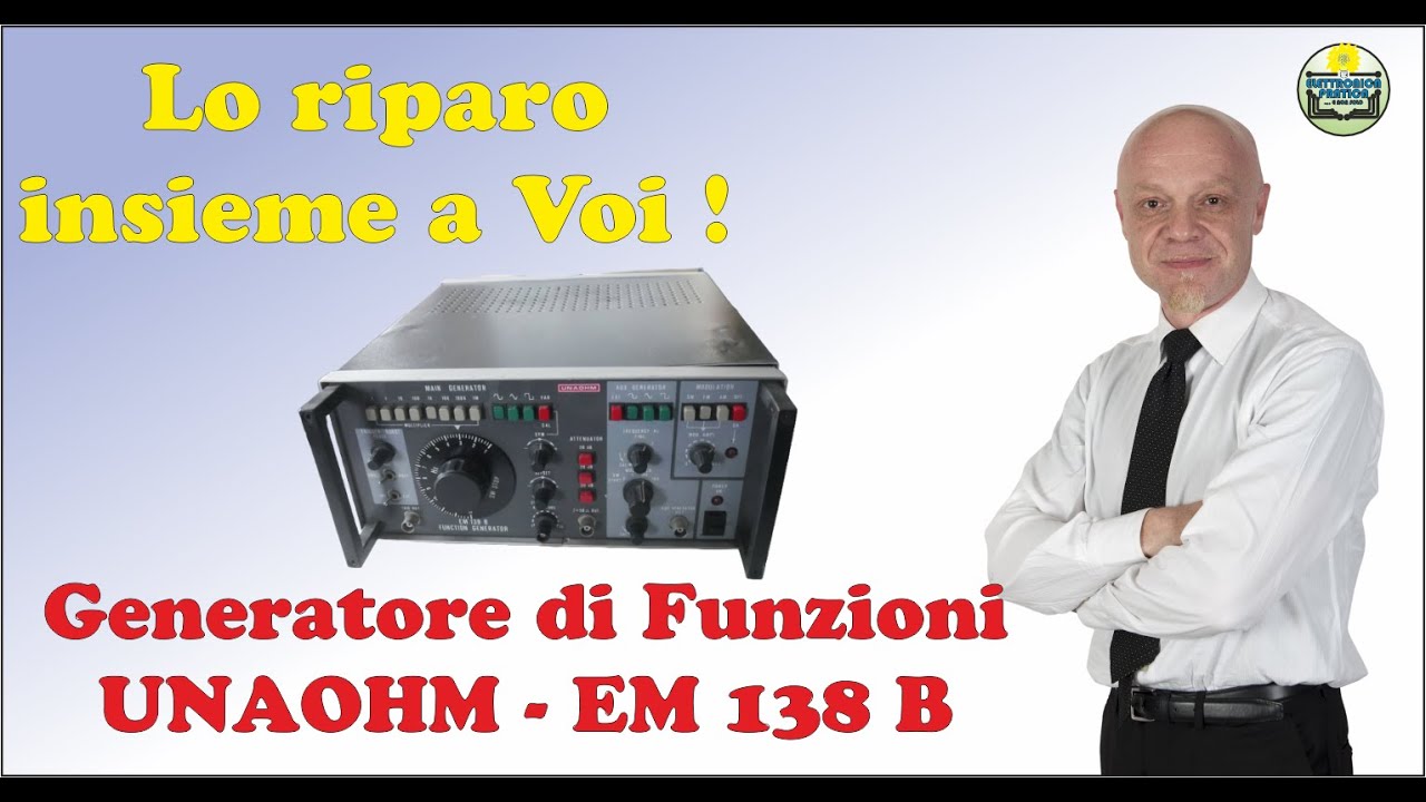 Riparazione Generatore di Segnali UNAOHM EM 139 B
