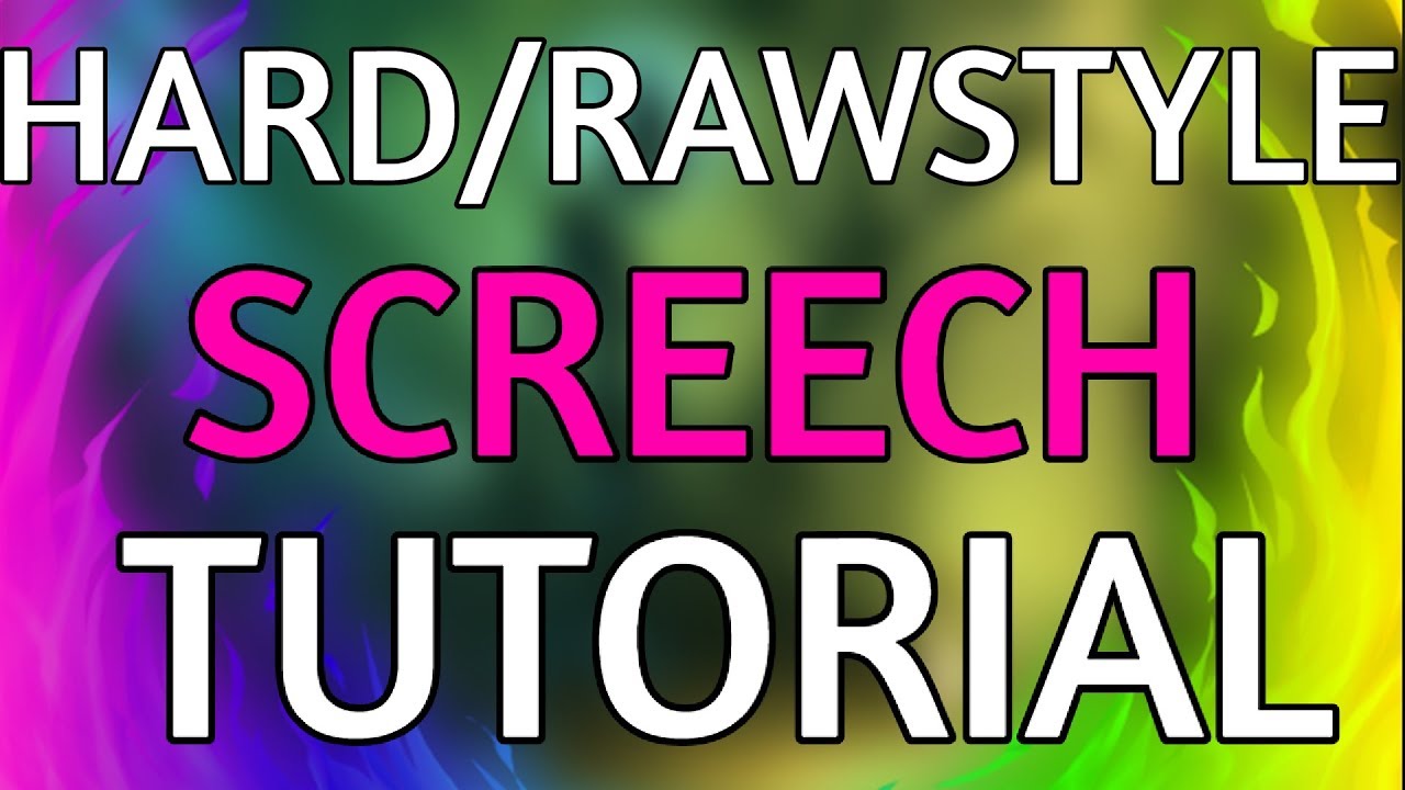 How to make Screech like Regain ! |Tutorial|
