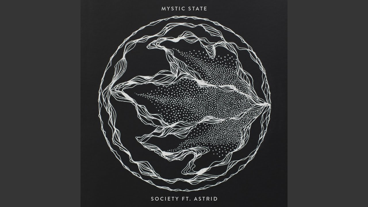 Society (feat. Astrid)
