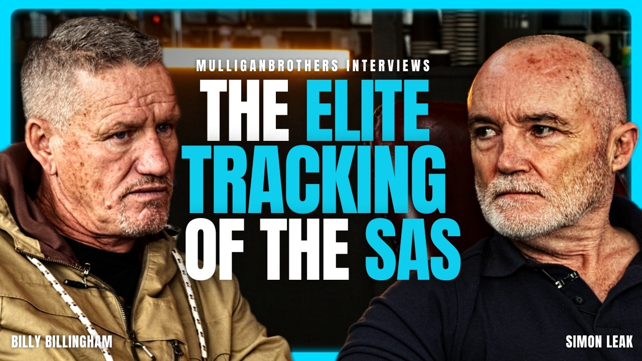 SAS OPERATORS Reveal: The Hidden Art of ELITE TRACKING with Billy Billingham and Simon Leak [4K]