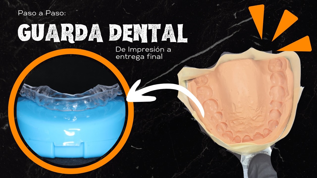 Cómo Hacer GUARDAS DENTALES - Desde la Impresión hasta la ENTREGA