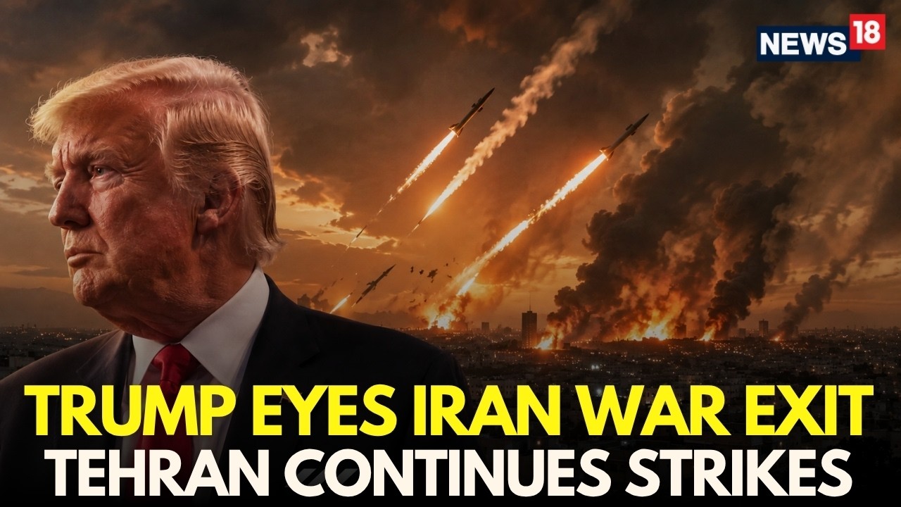 US Iran War Latest News LIVE | Trump Eyes Exit From Iran War As Tehran Escalates Attacks | N18G
