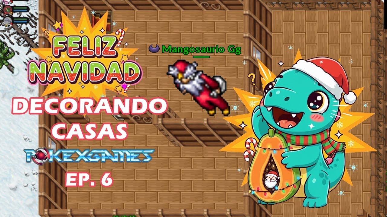 🎅🏻🎄 Decorando Casa Pokexgames 🎄🎅🏻 - ✨ Especial Navideño / Especial Natal ✨- Episodio 6.
