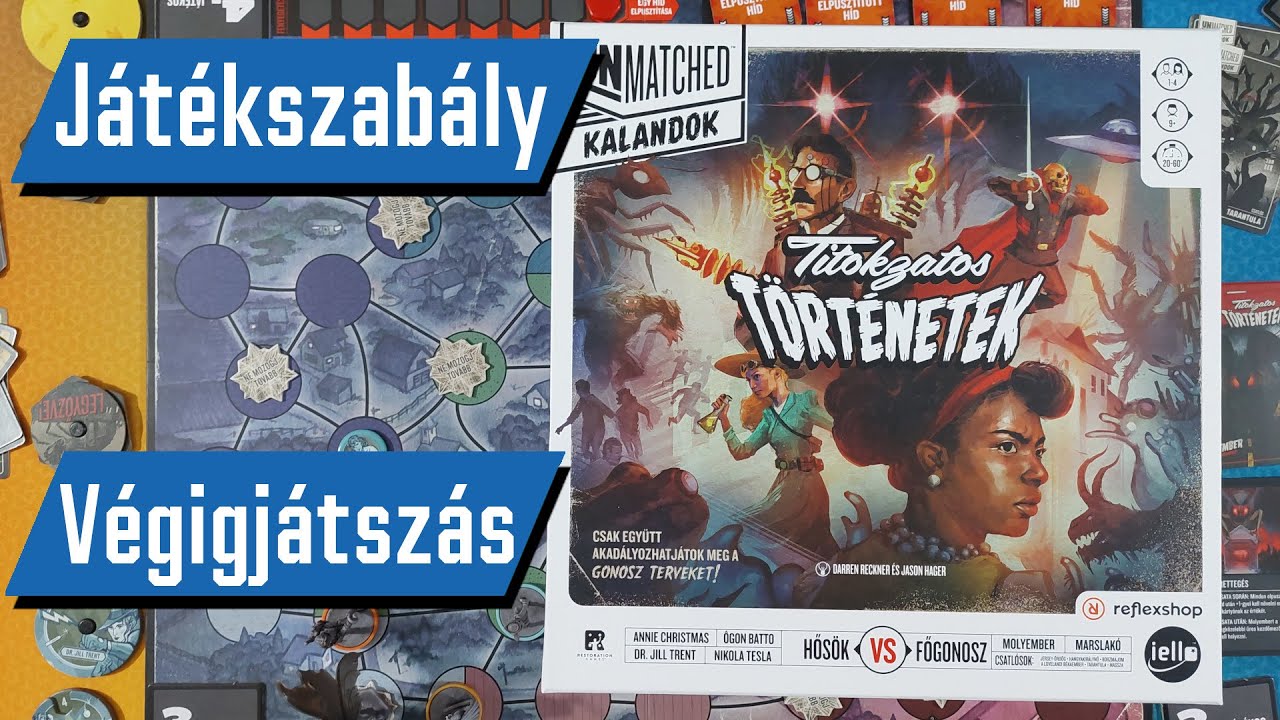 Unmatched Kalandok: Titokzatos történetek | Végigjátszás | Játékszabály