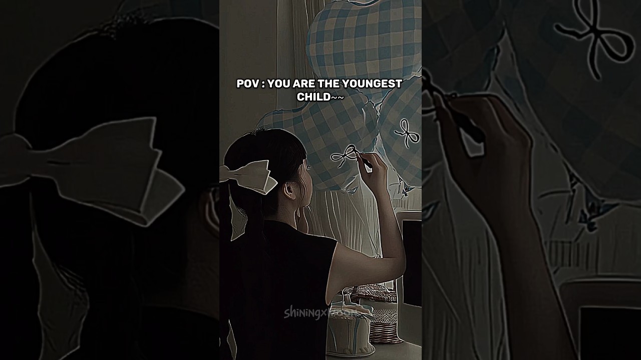Pov : you are the youngest child🥺#trending #aesthetic #emotional #1millon #ytshorts #fyp
