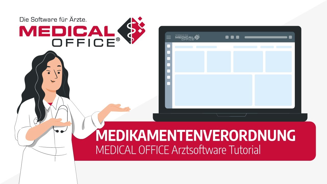 Medikamentenverordnung (Tutorial) - MEDICAL OFFICE Arztsoftware