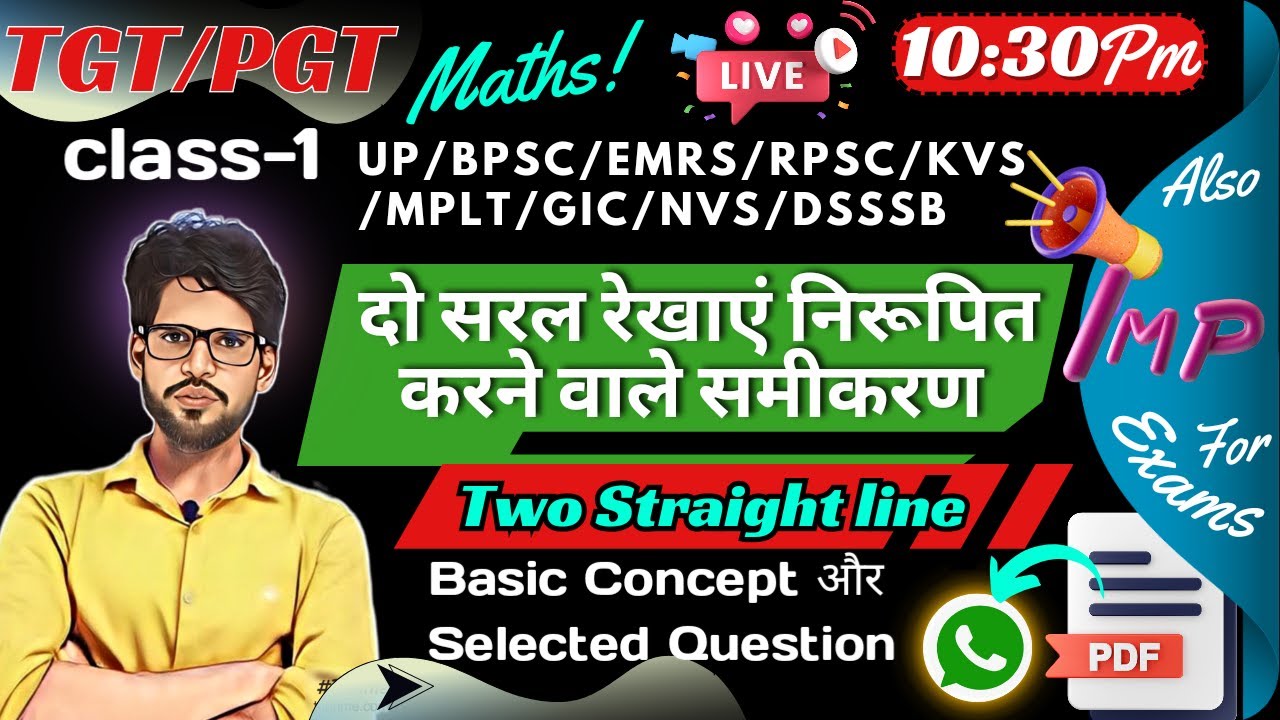 L-1, TGT PGT Math Pair Of Straight Line  Selected Question | KVS | BPSC | EMRS | NVS | KVS  EMRS