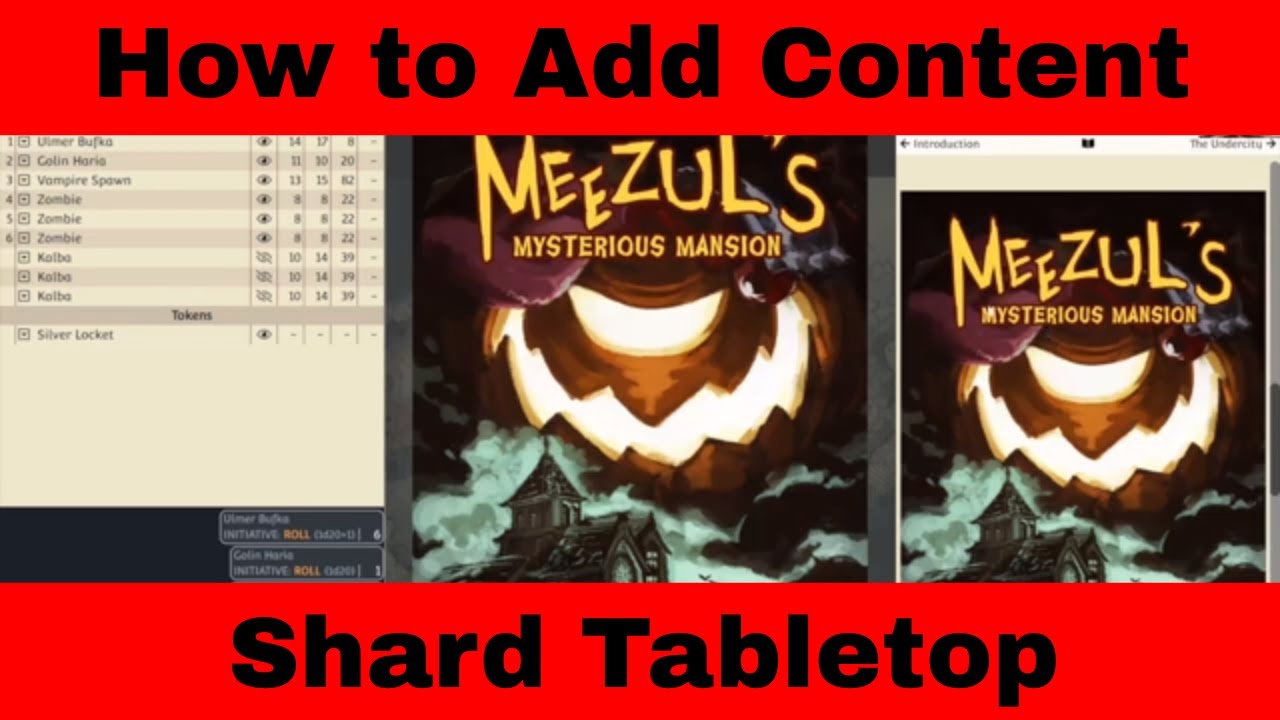 How to add content to Shard Tabletop for 5th Edition Dungeons and Dragons?