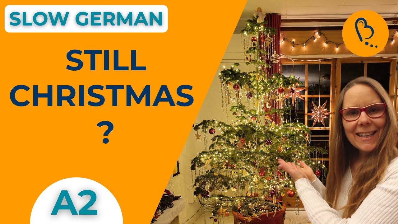 Learn German While I Take Down My Christmas Tree 🎄| Easy Vlogs #6 | German Comprehensible Input [A2]