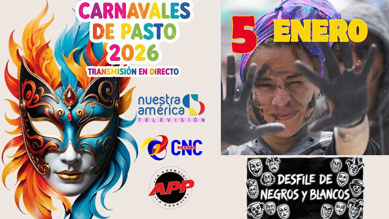 DESFILE 5 DE ENERO. CARNAVALES DE PASTO 2026  CARNAVALES DE BLANCOS Y NEGROS