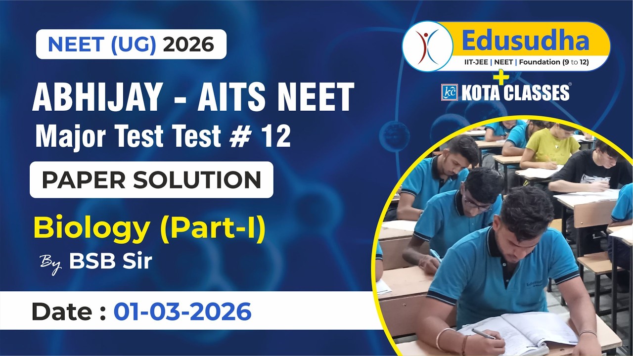 Biology Part-I | Abhijay AITS  Major Test- 12 | BSB Sir
