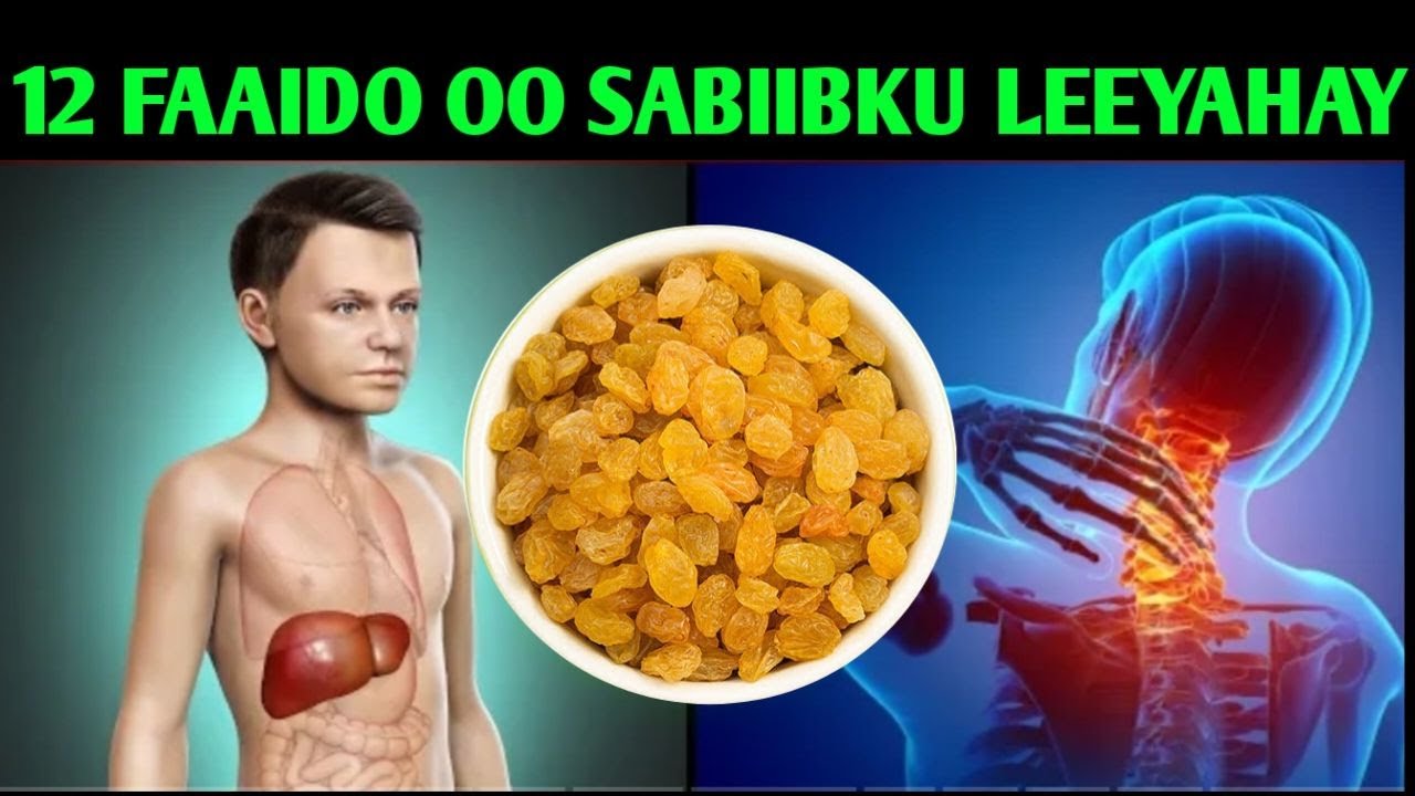 12 faaidooyin oo laga helo sabiibka iyo cuduro badan oo lagu daweeyo