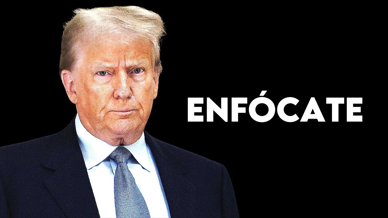 Enfócate - Discurso Motivacional de Donald Trump