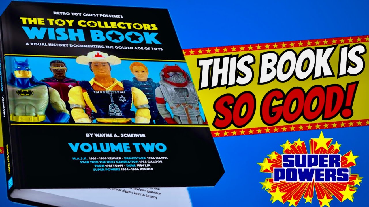 A MUST HAVE For Super Powers Collectors! | The Toy Collectors Wish Book Volume Two