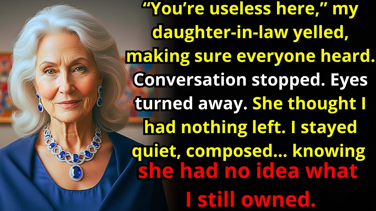 “You’re Useless Here,” My Daughter-In-Law Yelled — She Didn’t Know I Still Owned One Thing…
