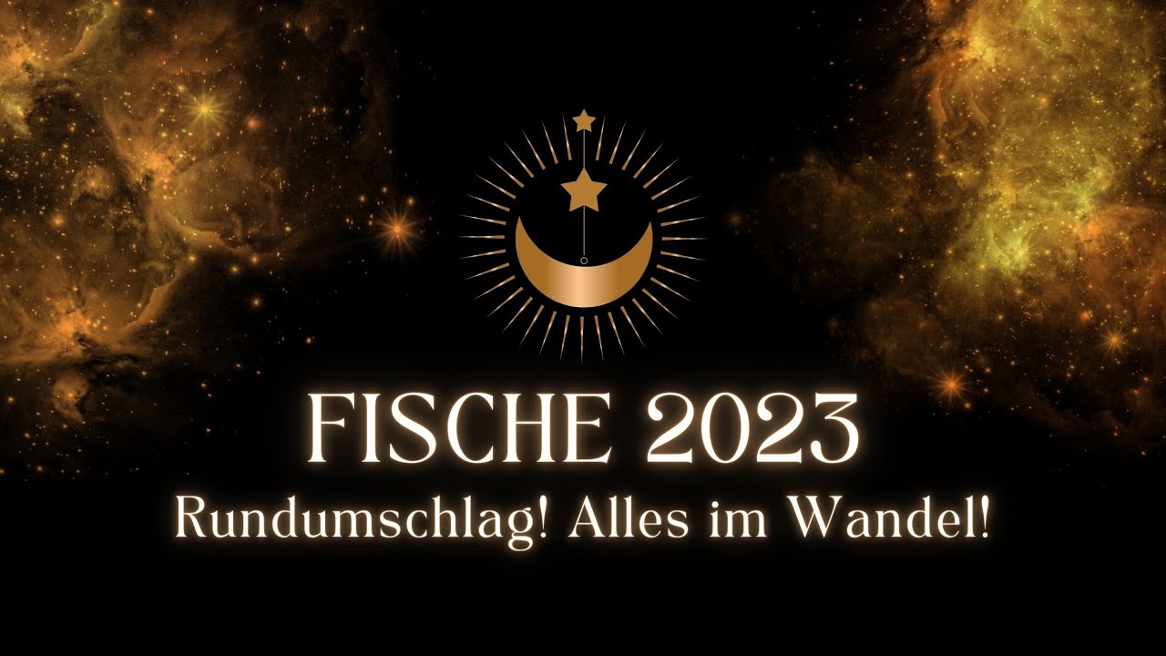 FISCHE 2023: Rundumschlag! Alles im Wandel! Tarot Jahreslegung