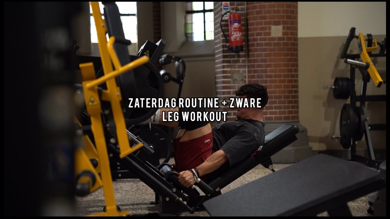 Zaterdag routine + zware leg workout.