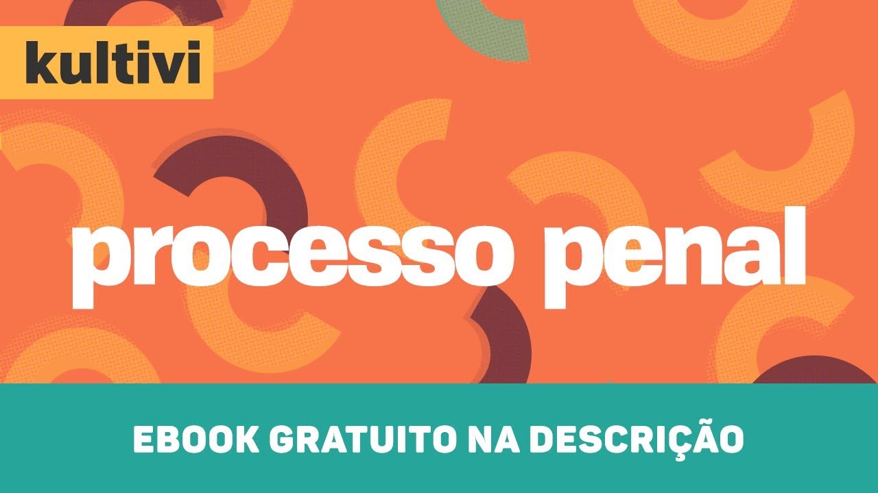 Processo Penal | Kultivi - Recurso em Sentido Estrito | CURSO GRATUITO