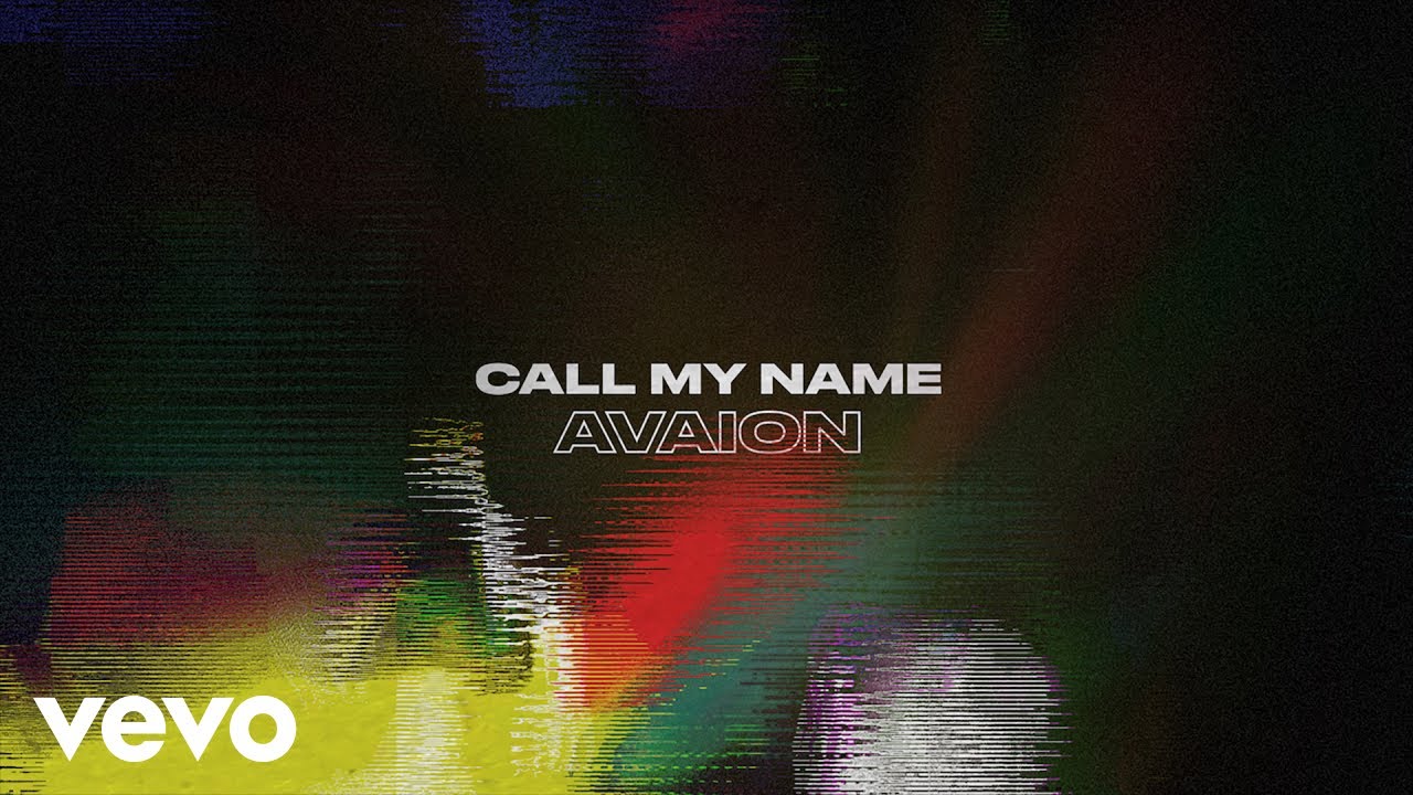 AVAION - Call my name (Official Lyric Video)