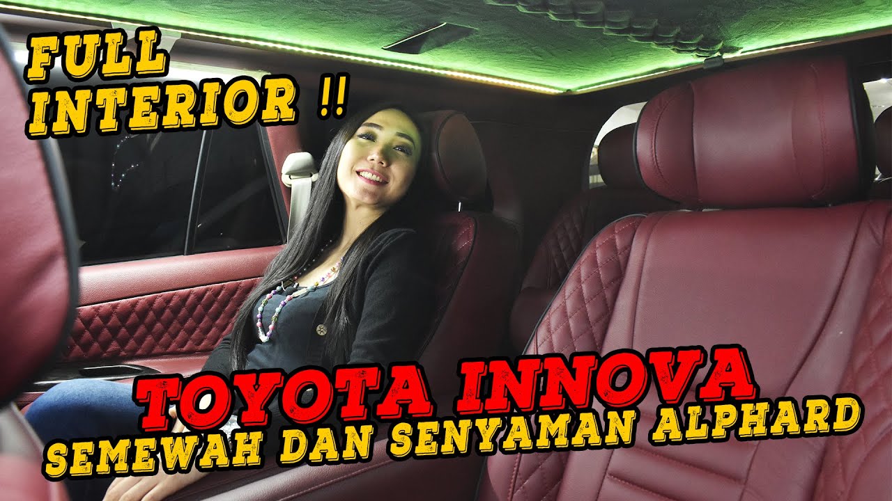 Full Interior Rombak Total Toyota Innova Jadi Semewah dan Senyaman Alphard ⁉️ classic 1 interior