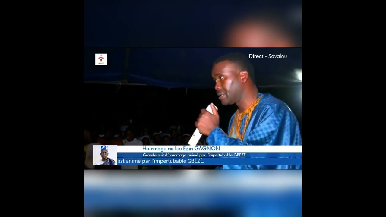 GBEZE Hommage au feu Ezin GANGNON part 9