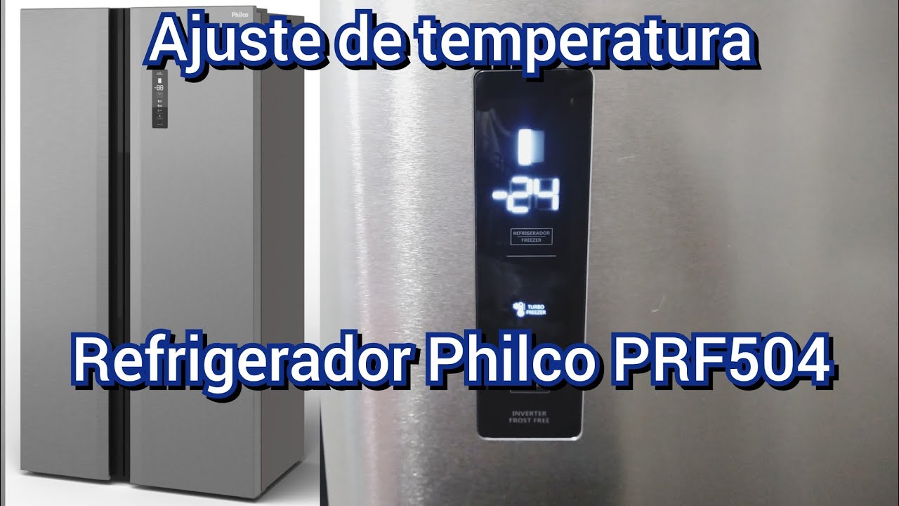 Ajustes de temperatura no Refrigerador Philco Side by Side PRF504I