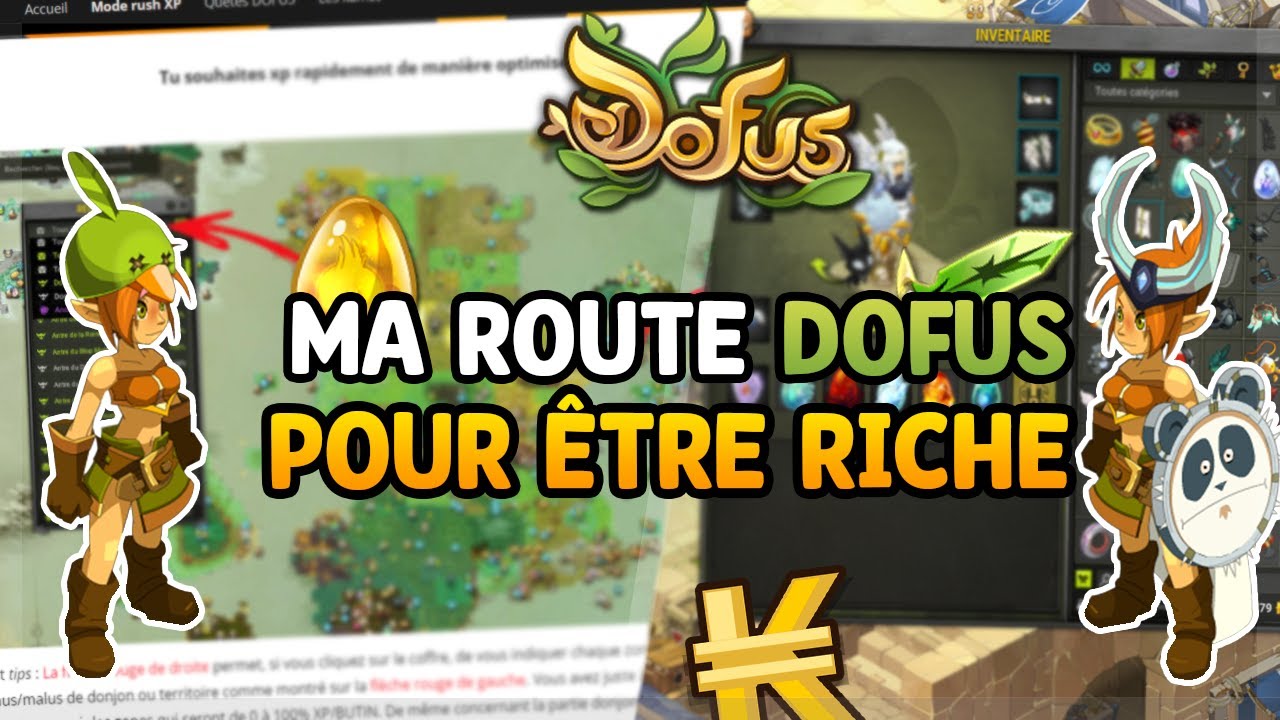 DOFUS - MA ROUTE LA PLUS RAPIDE & EFFICACE POUR MES AVENTURES KAMAS - TUTO 1 À 200 !