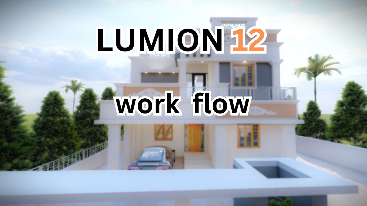 Create beautiful render in Lumion12