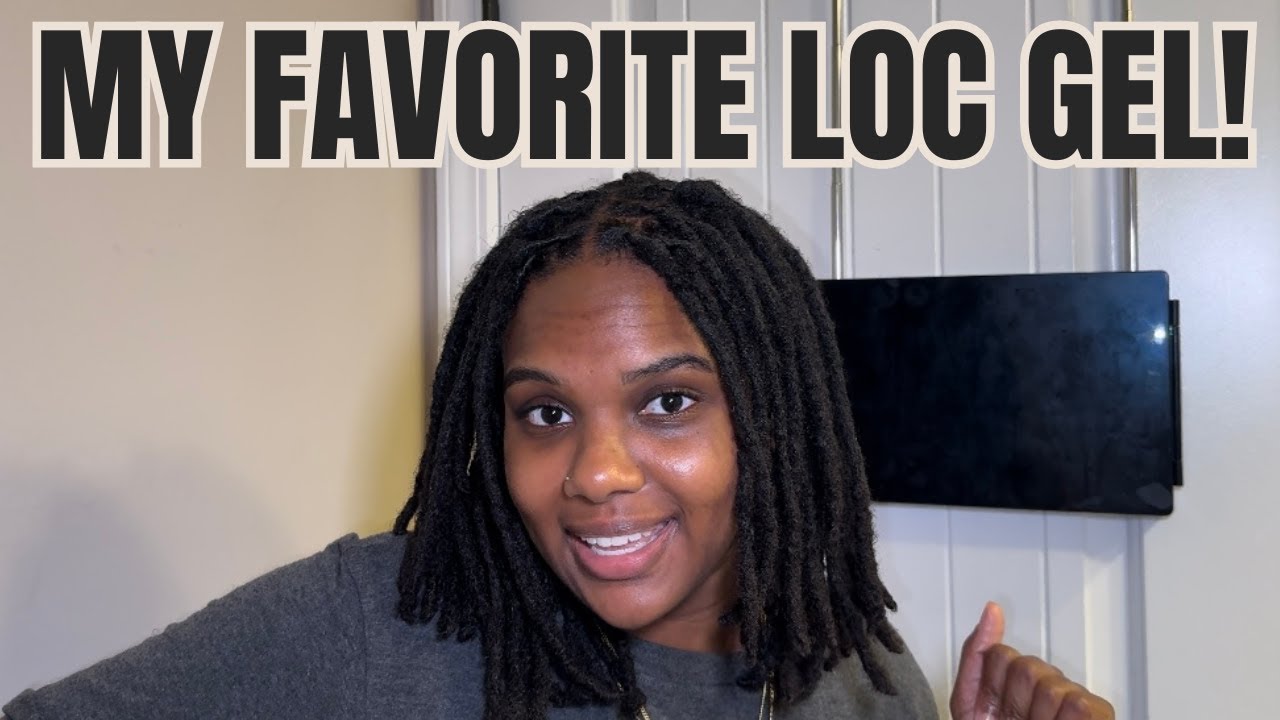 My favorite loc gel!! Loc maintenance & retwist routine