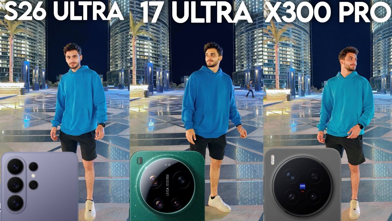 Samsung Galaxy S26 Ultra VS Xiaomi 17 Ultra VS Vivo X300 PRO Camera Test 