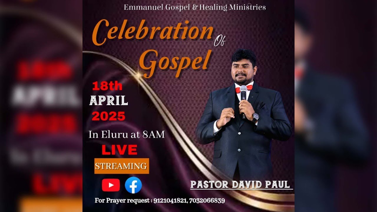 Celebration of Gospel || EGHM Church Eluru || Pastor David Paul || 18th April 2025