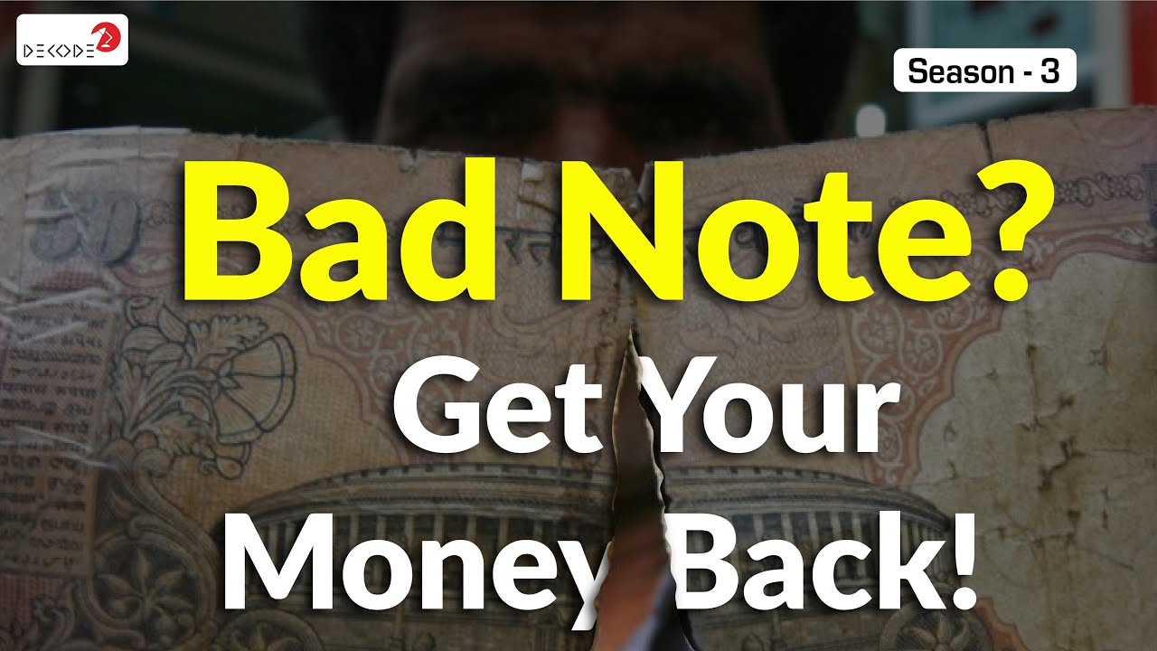 Bad Note? Get Your Money Back!  || Decode S3E11 || Factly