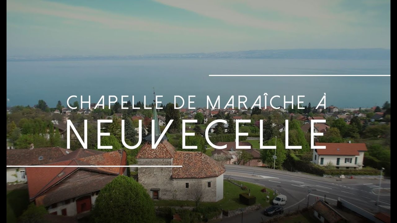 La chapelle de Maraîche à Neuvecelle | Patrimoine