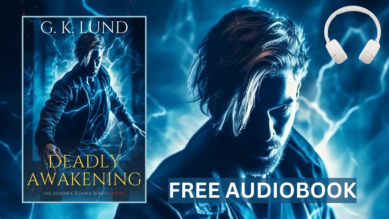 Deadly Awakening | Urban Fantasy | Full Length Audiobook | The Ashdale Reaper Series Book 1