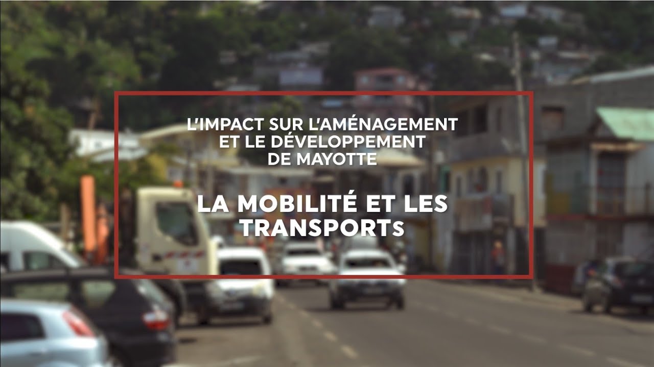 La desserte du site et l’impact sur l’aménagement et le développement de Mayotte_version en français