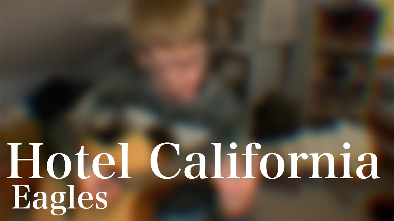 Hotel California - Eagles