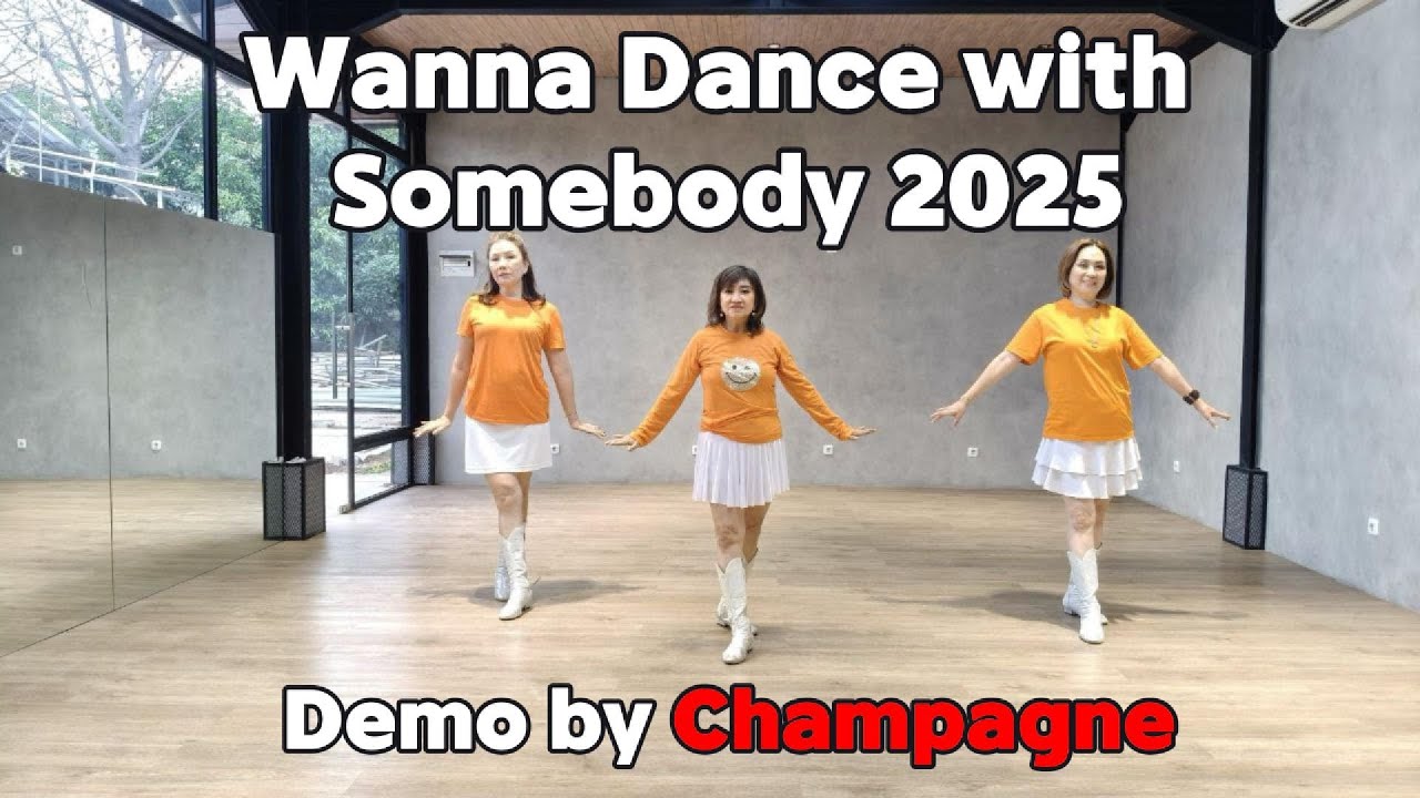 Wanna Dance with Somebody 2025 - Demo by Champagne