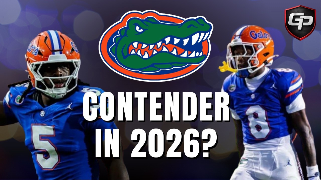Are The Florida Gators The Most Dangerous Team In 2026?