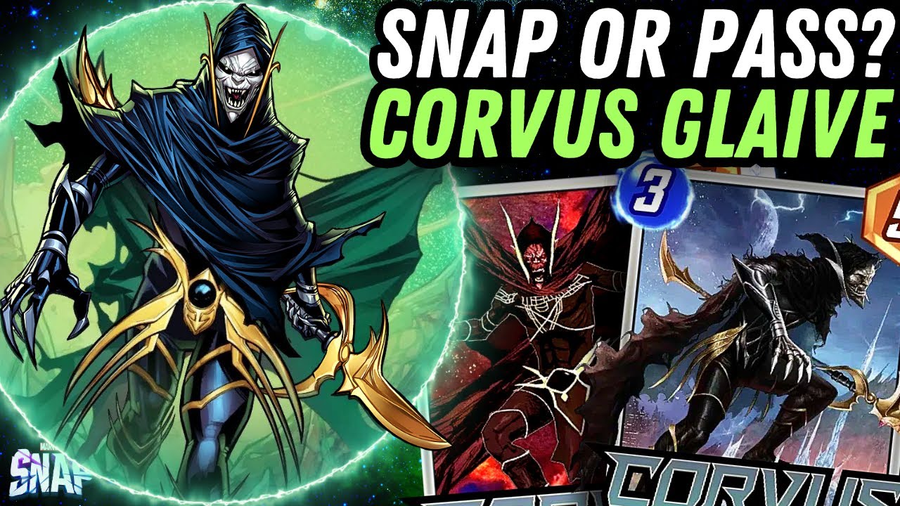 CORVUS GLAIVE 👽⚔️ Details & Mechanics! | Snap or Pass | Marvel Snap
