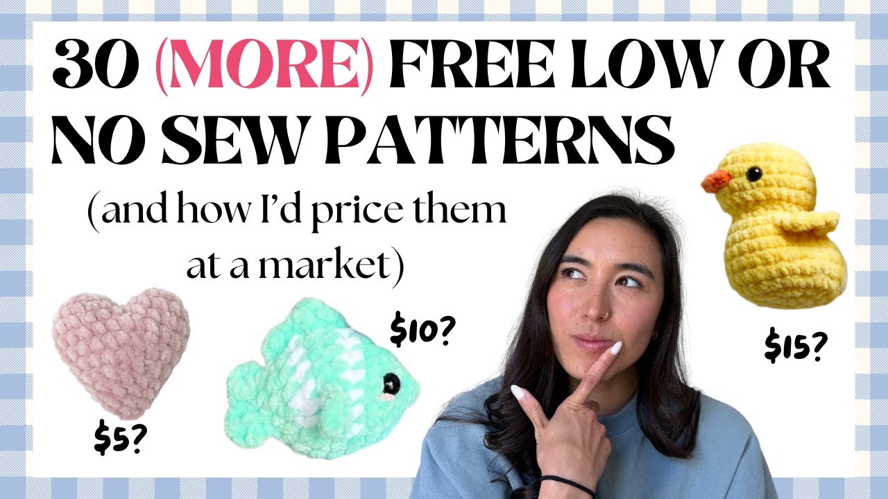 30 *MORE* FREE Market Prep Friendly Patterns (and how I&rsquo;d price them myself)- Ep. 2